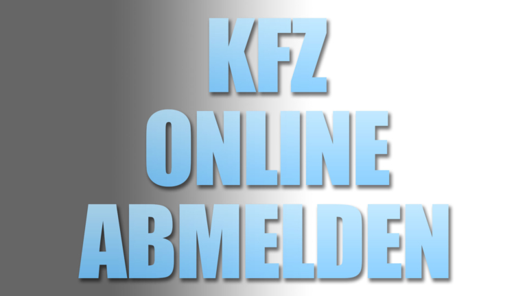kfz online abmelden anleitung